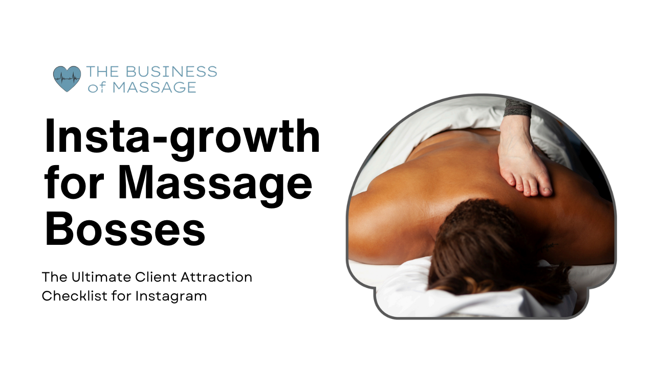 Instagrowth for Massage Therapists